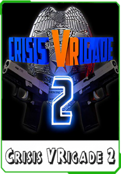 Crisis VRigade 2