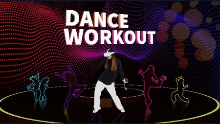 Dance Workout VR v4+4 -FFA