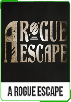 A Rogue Escape v1.0 [RUS]